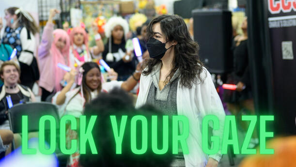 Lock Your Gaze